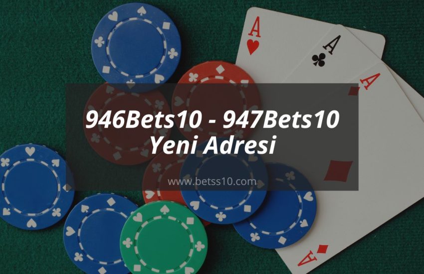 946Bets10 - 947Bets10